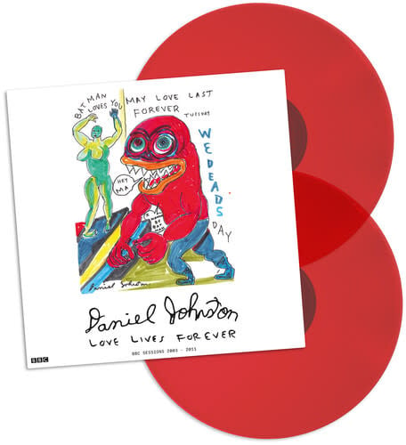 Love Lives Forever: BBC Sessions 2003-2011 2LP by Daniel Johnston album artwork