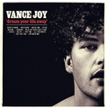 Dream Your Life Away LP by Vance Joy album artwork