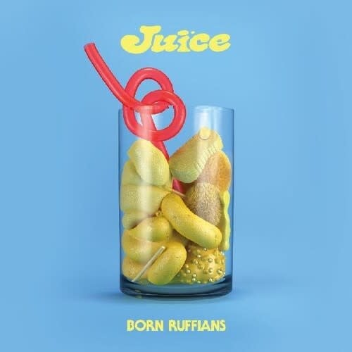 Juice LP by Born Ruffians album artwork