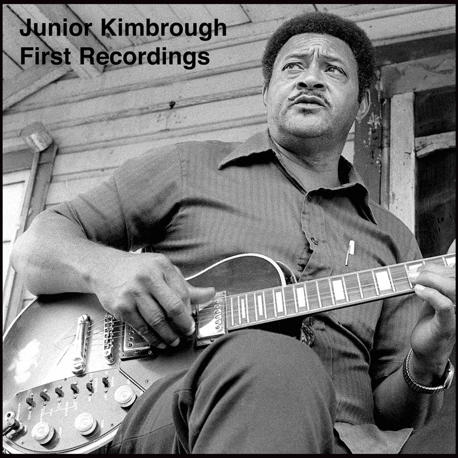 First Recordings LP by Junior Kimbrough album artwork