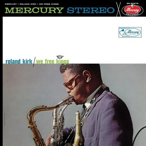 We Free Kings LP by Roland Kirk album artwork