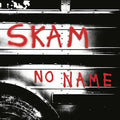 No Name LP by Skam album artwork