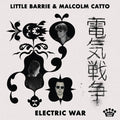 Electric War LP by Little Barrie album artwork