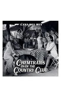 Chemtrails Over the Country Club LP by Lana Del Rey album artwork