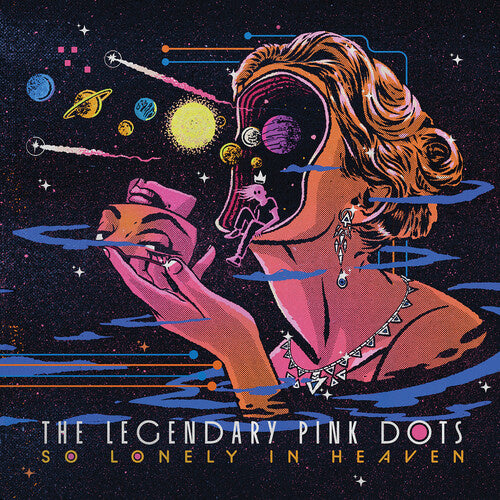 So Lonely In Heaven LP by Legendary Pink Dots album artwork