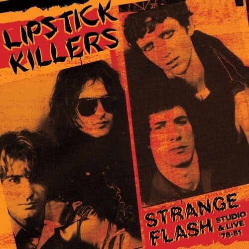 Strange Flash: Studio & Live '78-'81 2LP by Lipstick Killers album artwork
