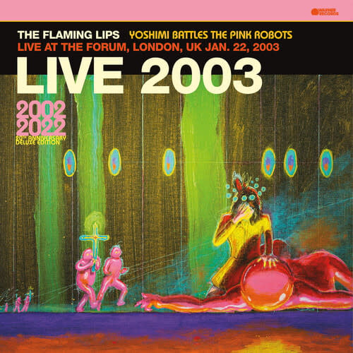 Live at the Forum, London 1/22/23 LP by The Flaming Lips album artwork