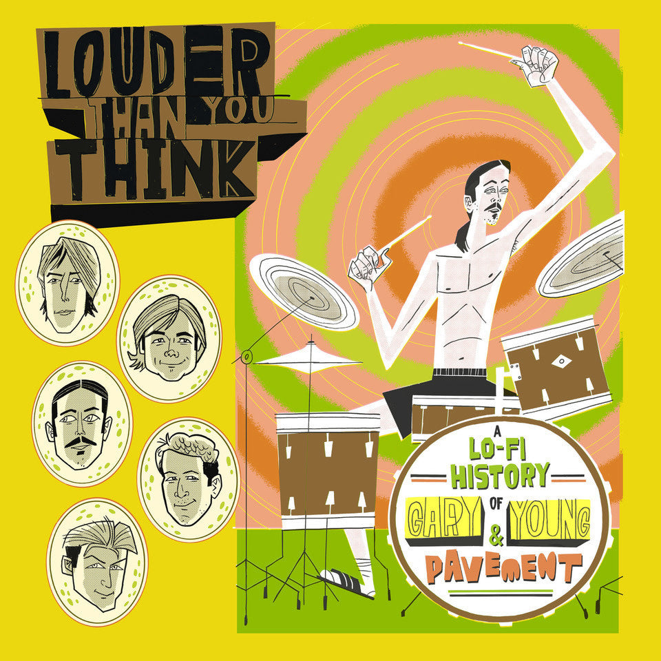 Louder Than You Think: A Lo-Fi History Of Gary Young & Pavement (Original Soundtrack) by Various Artists album artwork