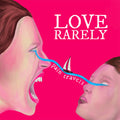 Pain Travels LP by Love Rarely album artwork