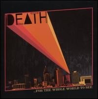For the Whole World to See CASSETTE by Death album artwork