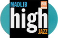 High Jazz - Medicine Show #7 2LP by Madlib album artwork