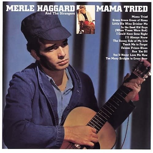 Mama Tried LP by Merle Haggard album artwork