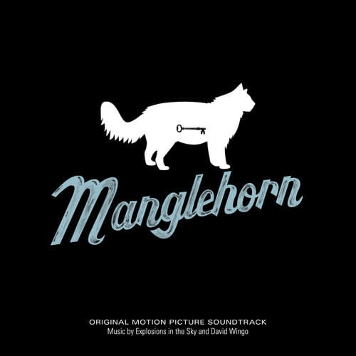 Manglehorn Soundtrack by Explosions in the Sky album artwork