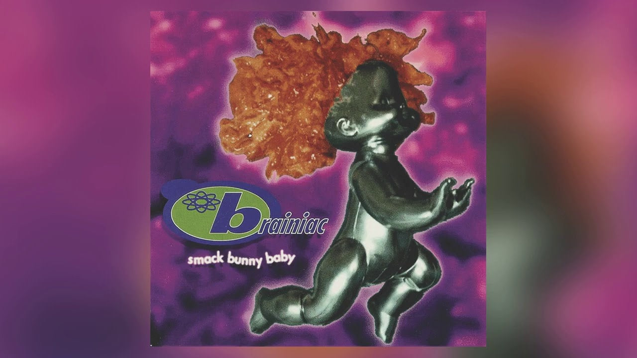Smack Bunny Baby LP by Brainiac album artwork
