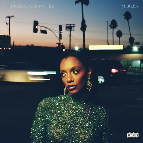 The Breeze Grew A Fire LP by Mereba album artwork