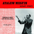 Tewedije Limut (Let Me Die Loved) LP by Ayalew Mesfin album artwork
