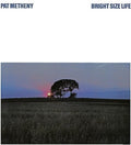 Bright Size Life LP by Pat Metheny album artwork