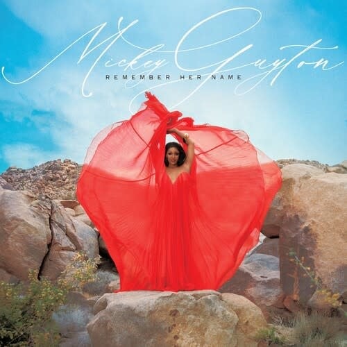 Remember Her Name LP by Mickey Guyton album artwork