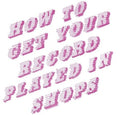 How To Get Your Record Played In Shops LP by Mike Donovan album artwork