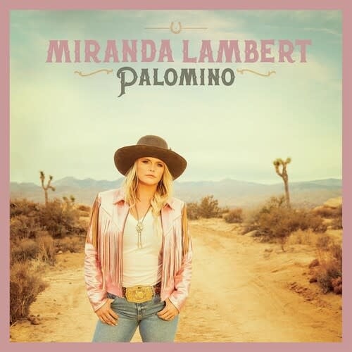 Palomino 2LP by Miranda Lambert album artwork