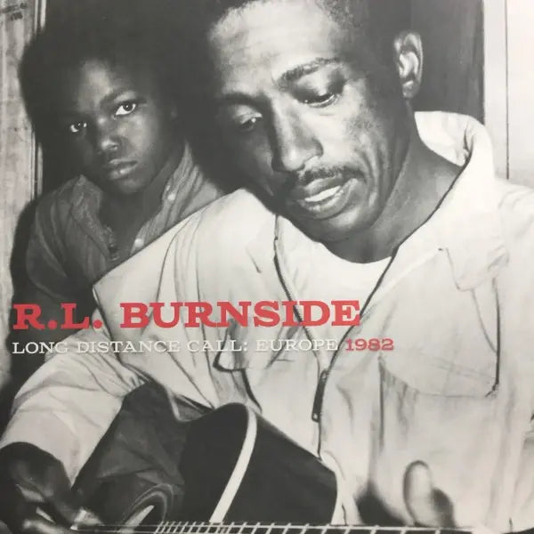 Long Distance Call: Europe LP by R.L. Burnside album artwork