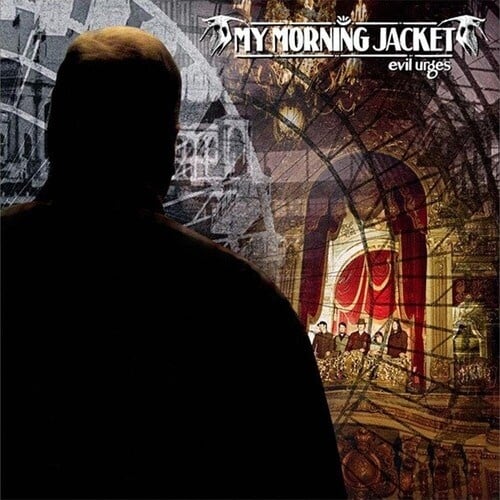 Evil Urges 2LP by My Morning Jacket album artwork