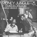 Money Jungle LP by Duke Ellington album artwork