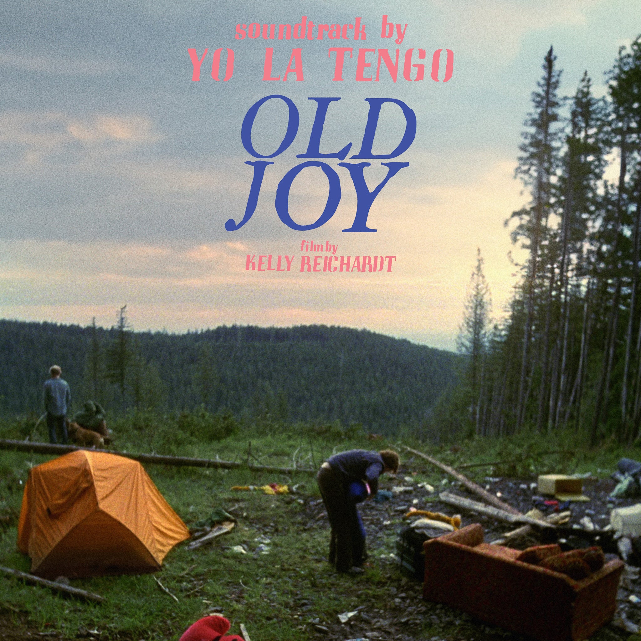 Old Joy Soundtrack by Various Artists album artwork