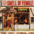 Smell of Female LP by The Cramps album artwork