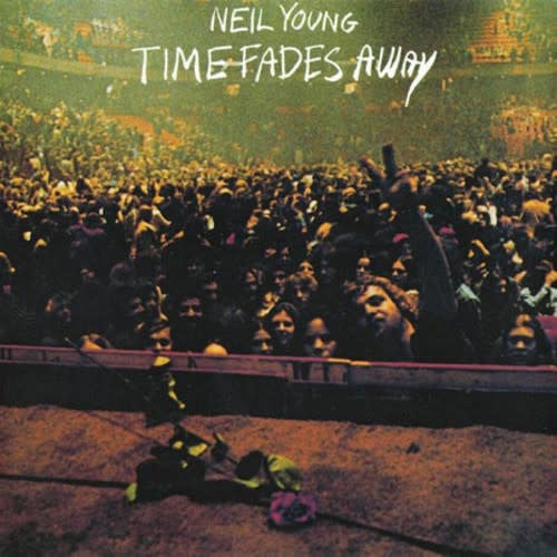 Time Fades Away LP by Neil Young album artwork