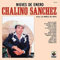 Nieves De Enero CD by Chalino Sanchez album artwork