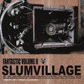 Fantastic Volume II LP by Slum Village album artwork