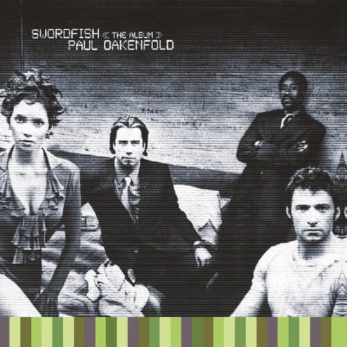 Swordfish: The Album (2001) 3LP by Paul Oakenfold album artwork