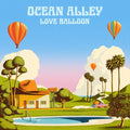 Love Balloon LP by Ocean Alley album artwork