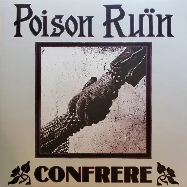 Confrere LP by Poison Ruin album artwork