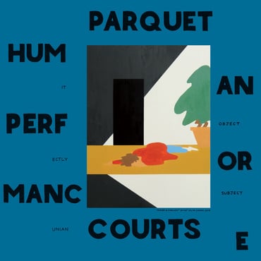 Human Performance LP by Parquet Courts album artwork