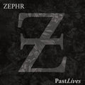 Past Lives LP by Zephr album artwork