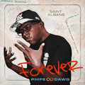 Forever 2LP by Phife Dawg album artwork