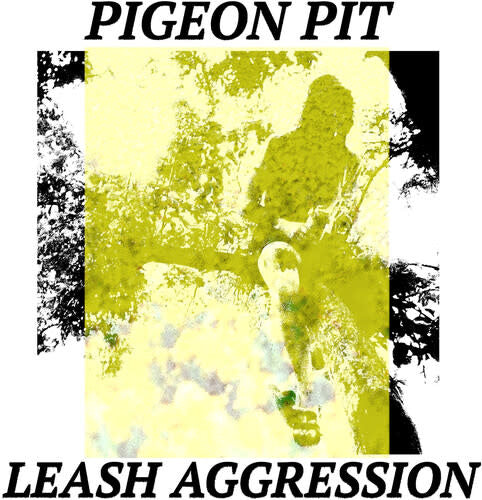 Leash Aggression LP by Pigeon Pit album artwork
