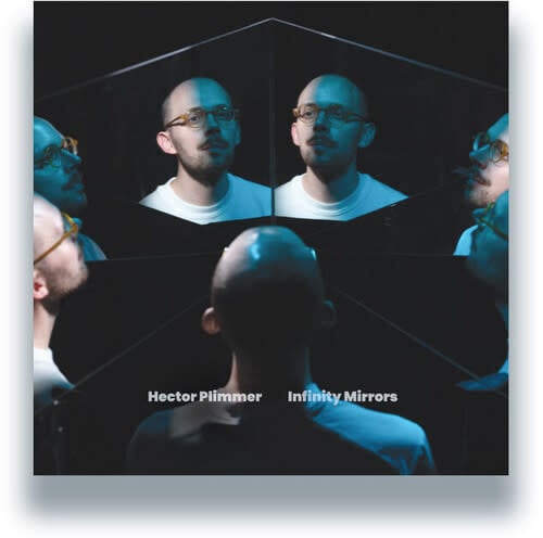 Infinity Mirrors LP by Hector Plimmer album artwork