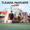 POSTER LP by Tijuana Panthers album artwork