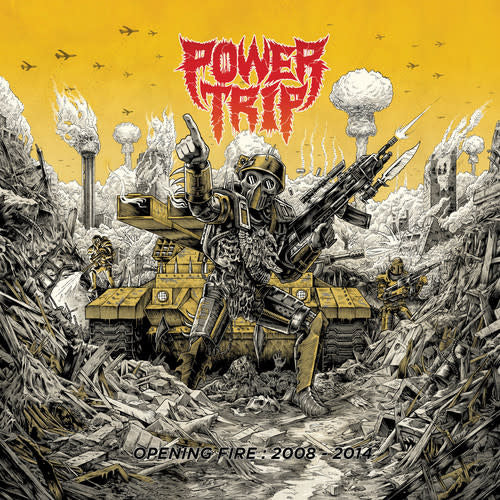 Opening Fire: 2008-2014 LP by Power Trip album artwork