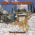 Great Lakes Gospel: Vol. 1 Cleveland (Lake Erie Waves Vinyl) by Various album artwork