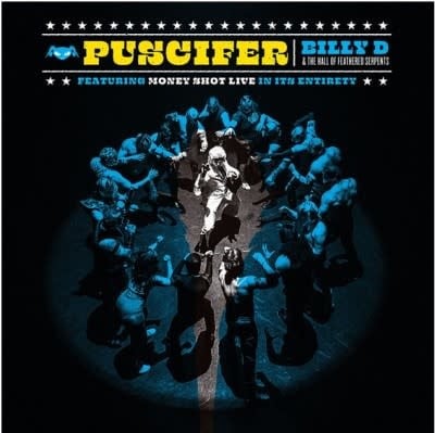 Billy D: Money Shot... 2LP by Puscifer album artwork