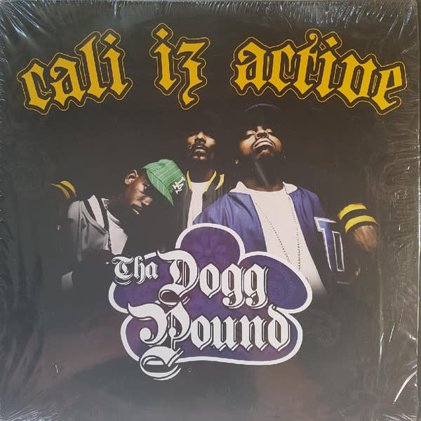 Cali Iz Active (blue vinyl) LP by Dogg Pound album artwork