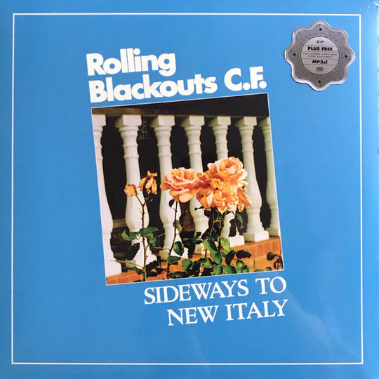 Sideways to New Italy LP by Rolling Blackouts C.F. album artwork