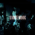 This Could be Heaven? Lost 1984 Recordings LP by 10 Minute Warning album artwork