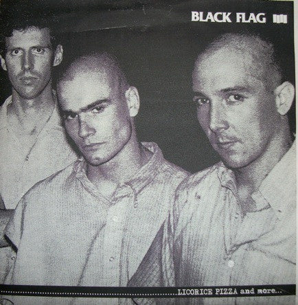 Licorice Pizza & More 7" by Black Flag album artwork