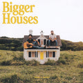 Bigger Houses CD by Dan & Shay album artwork