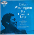 For Those in Love LP by Dinah Washington album artwork